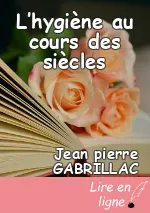 L’hygiène au cours des siècles
