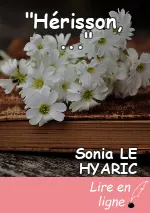 "Hérisson, ..."