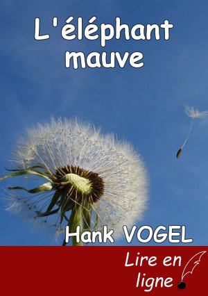L'éléphant mauve
