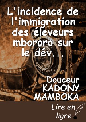 L'incidence de l'immigration des éleveurs mbororo sur le développement du Haut-Uele en République Démocratique du Congo