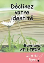 Déclinez votre identité