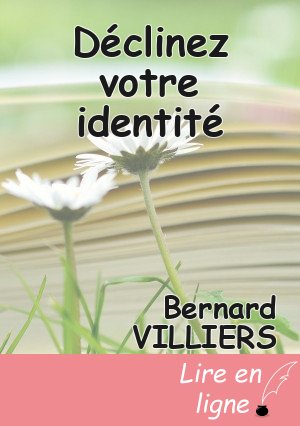Déclinez votre identité