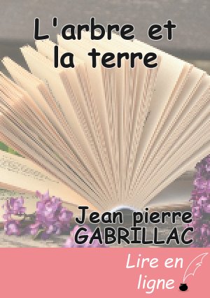 L'arbre et la terre