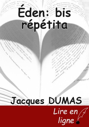 Éden: bis répétita