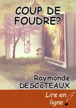 COUP DE FOUDRE?