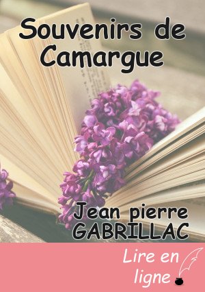 Souvenirs de Camargue