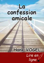 La confession amicale