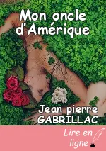 Mon oncle d’Amérique