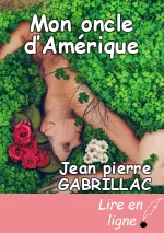 Mon oncle d’Amérique