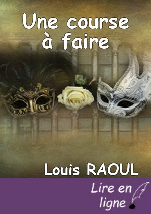 Une course à faire