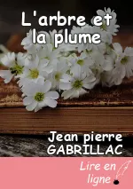 L'arbre et la plume