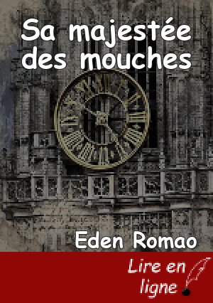 Sa majestée des mouches