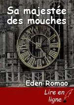 Sa majestée des mouches