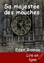Sa majestée des mouches