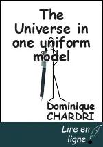 The Universe in one uniform model
