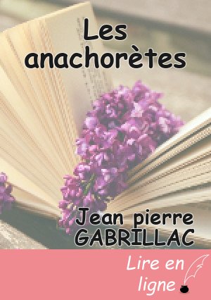 Les anachorètes