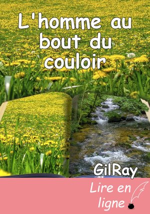 L'homme au bout du couloir