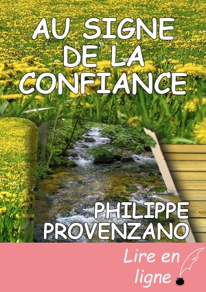 AU SIGNE DE LA CONFIANCE