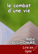 le combat d'une vie