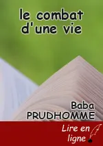 le combat d'une vie