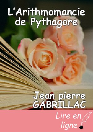 L’Arithmomancie de Pythagore