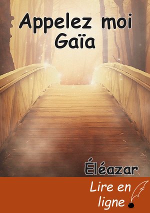 Appelez moi Gaïa