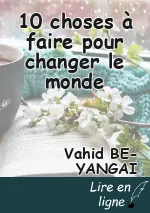 10 choses à faire pour changer le monde