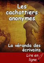 Les cachottiers anonymes