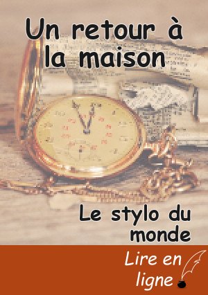 Un retour à la maison