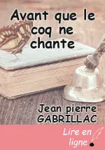 Avant que le coq ne chante