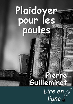Plaidoyer pour les poules
