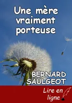 Une mère vraiment porteuse