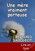 Une mère vraiment porteuse