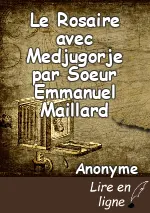 Le Rosaire avec Medjugorje par Soeur Emmanuel Maillard