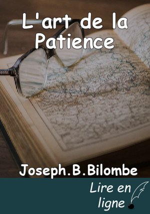 L'art de la Patience