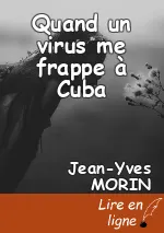 Quand un virus me frappe à Cuba