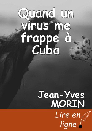 Quand un virus me frappe à Cuba