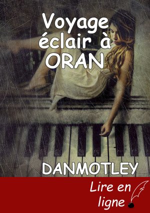 Voyage éclair à ORAN