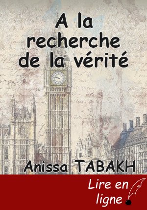 A la recherche de la vérité
