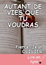 AUTANT DE VIES QUE TU VOUDRAS