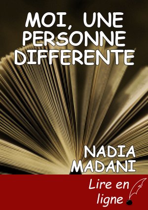 MOI, UNE PERSONNE DIFFERENTE