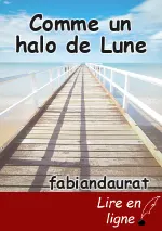 Comme un halo de Lune