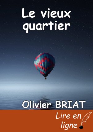 Le vieux quartier