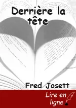 Derrière la tête