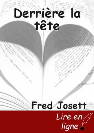 Derrière la tête
