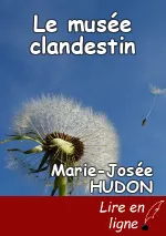 Le musée clandestin