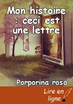 Mon histoire : ceci est une lettre