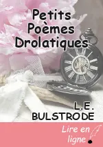 Petits Poèmes Drolatiques