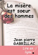 La misère est soeur des hommes