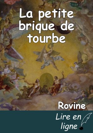 La petite brique de tourbe